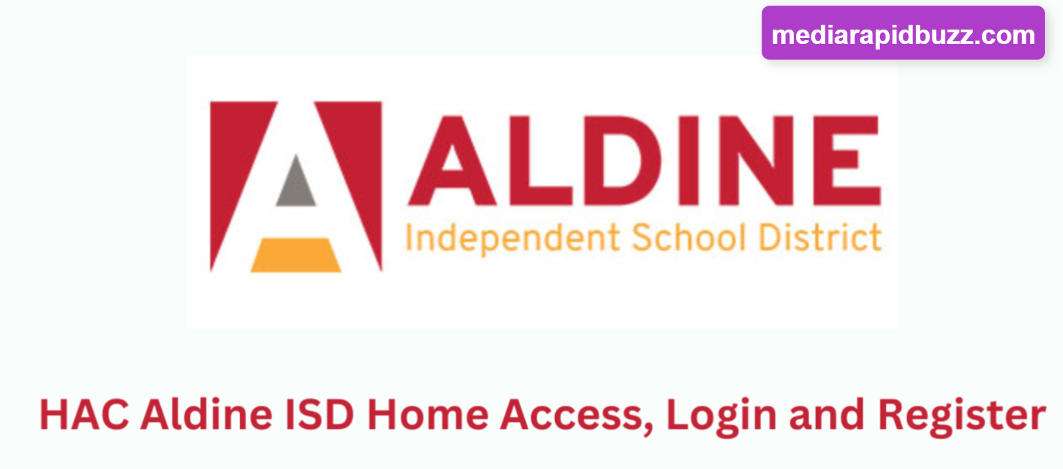 HAC Aldine: Unlocking Your Account, Essential Features, Advantages & More